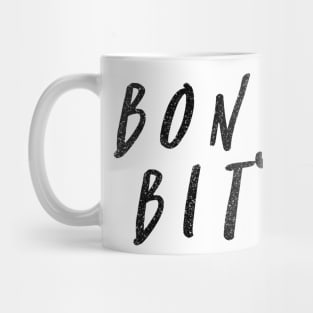 BONJOUR BITCHES Mug